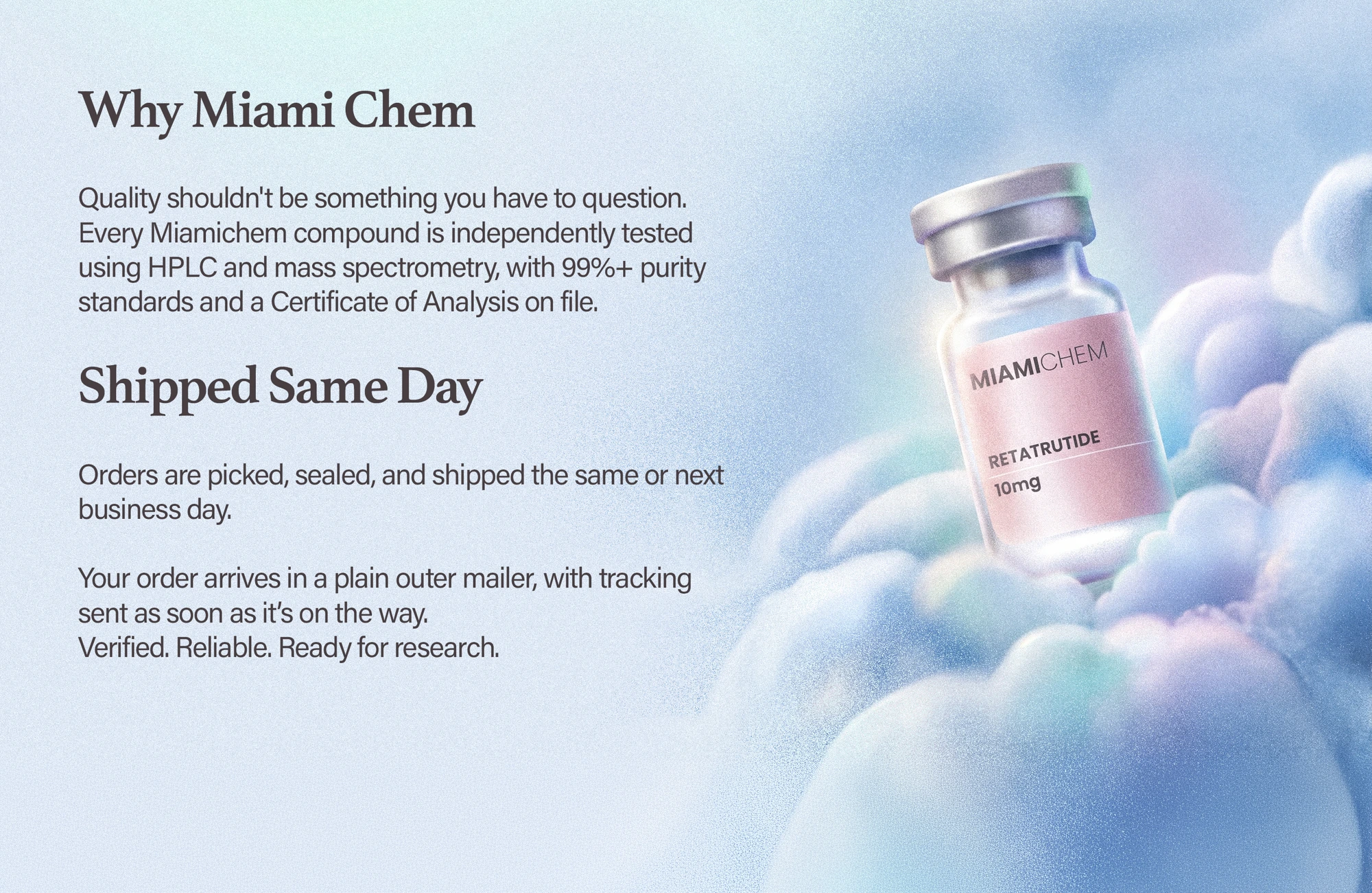 Why Miamichem — HPLC and mass spectrometry tested research compounds with 99%+ purity, same-day discreet tracked shipping and Certificate of Analysis on file.